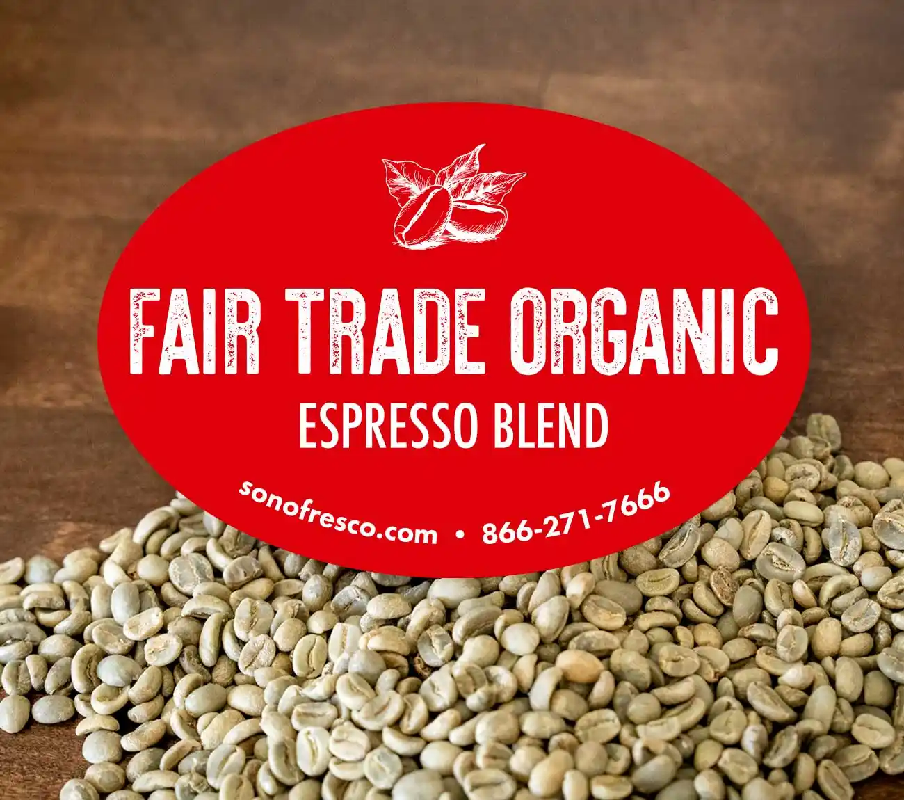 Green coffee beans of the Fair Trade Organic Espresso Blend by Sonofresco